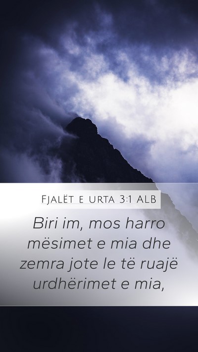 Fjalët e urta 3:1 ALB Bible Verse Image