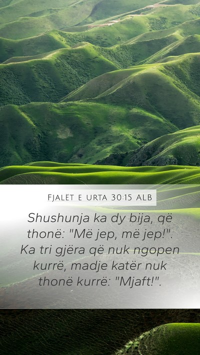 Fjalët e urta 30:15 ALB Mobile Phone Wallpaper - Shushunja ka dy bija, që thonë: 