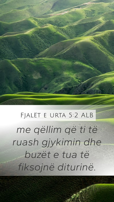 Fjalët e urta 5:2 ALB Mobile Phone Wallpaper - me qëllim që ti të ruash gjykimin dhe buzët e - Mobile Bible Verse Wallpaper