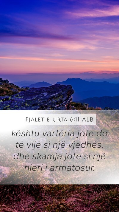 Fjalët e urta 6:11 ALB Bible Verse Image
