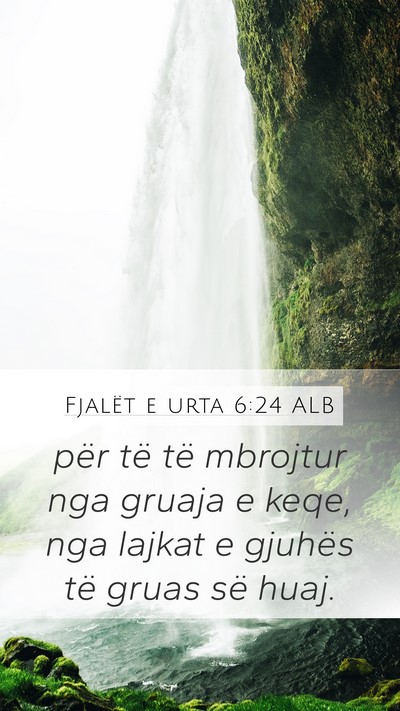 Fjalët e urta 6:24 ALB Bible Verse Image