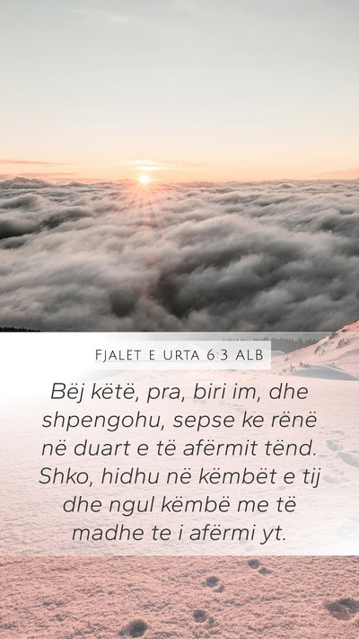 Fjalët e urta 6:3 ALB Bible Verse Image