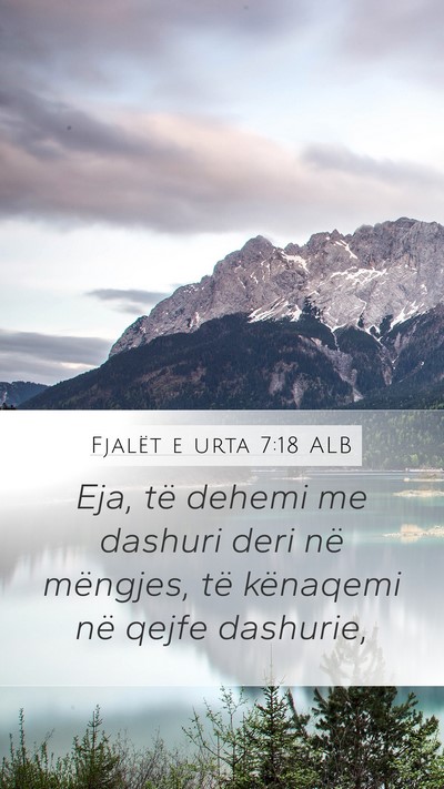 Fjalët e urta 7:18 ALB Bible Verse Image