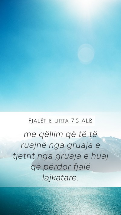 Fjalët e urta 7:5 ALB Bible Verse Image