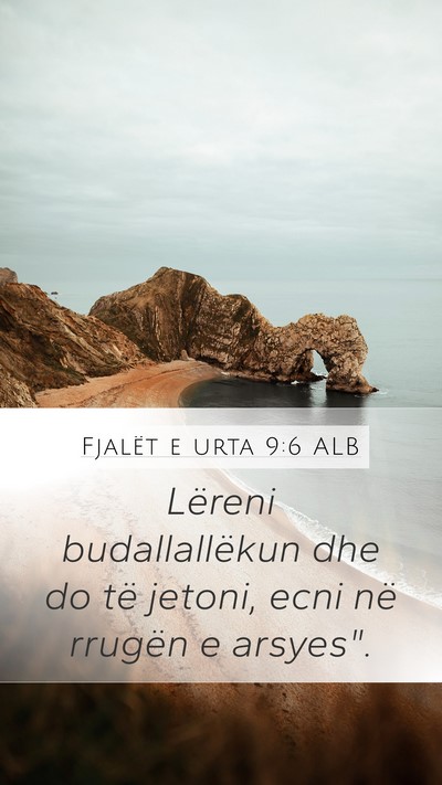 Fjalët e urta 9:6 ALB Bible Verse Image