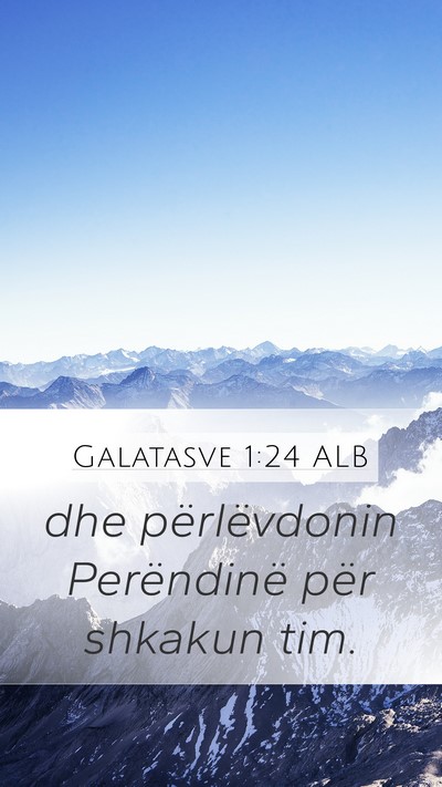 Galatasve 1:24 ALB Bible Verse Image