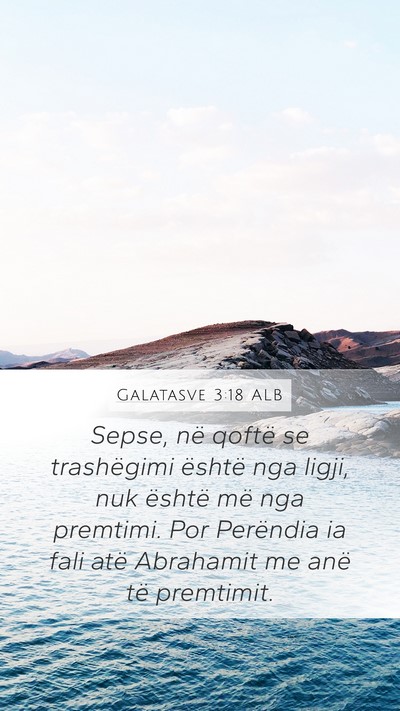 Galatasve 3:18 ALB Bible Verse Image