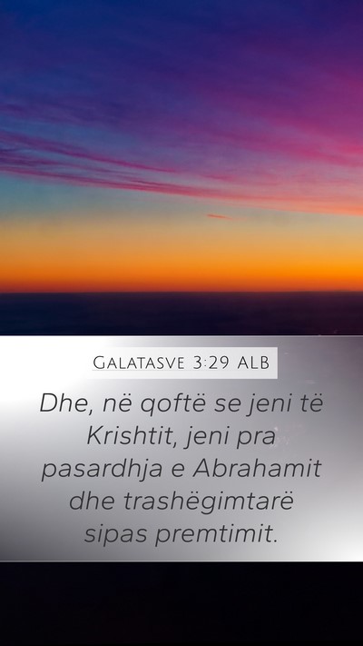 Galatasve 3:29 ALB Bible Verse Image