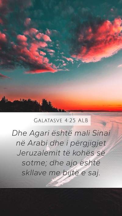 Galatasve 4:25 ALB Bible Verse Image