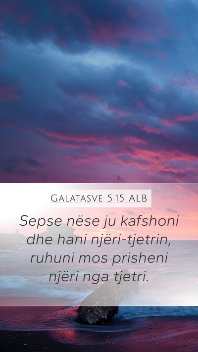 Galatasve 5:15 ALB Bible Verse Image