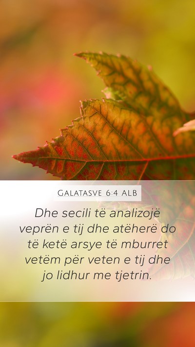 Galatasve 6:4 ALB Bible Verse Image