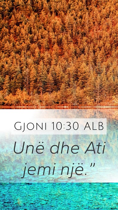 Gjoni 10:30 ALB Bible Verse Image