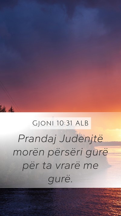 Gjoni 10:31 ALB Bible Verse Image