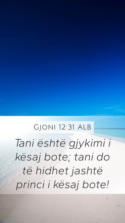 Gjoni 12:31 ALB Bible Verse Image