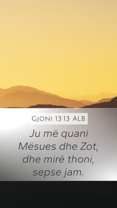 Gjoni 13:13 ALB Bible Verse Image