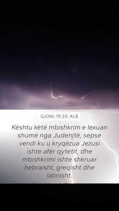 Gjoni 19:20 ALB Bible Verse Image