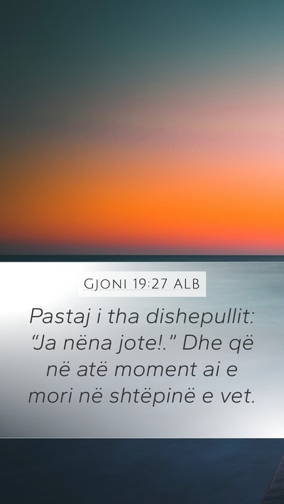 Gjoni 19:27 ALB Bible Verse Image