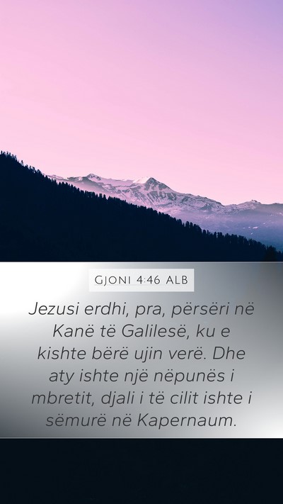 Gjoni 4:46 ALB Bible Verse Image