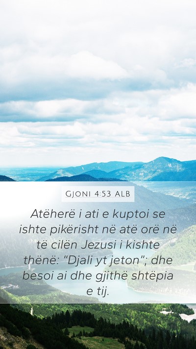 Gjoni 4:53 ALB Bible Verse Image