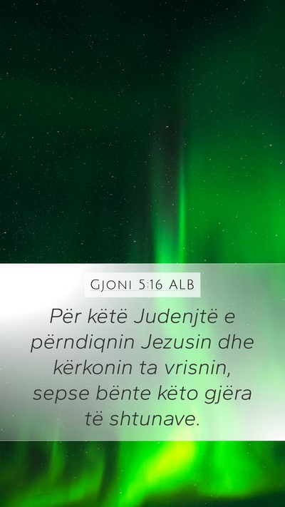 Gjoni 5:16 ALB Bible Verse Image