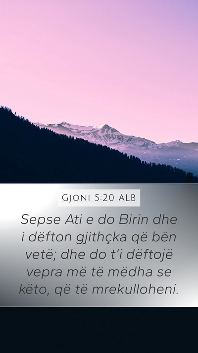 Gjoni 5:20 ALB Bible Verse Image