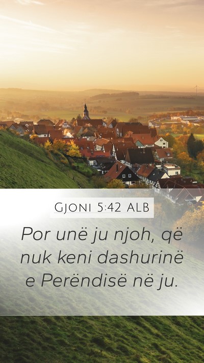 Gjoni 5:42 ALB Bible Verse Image
