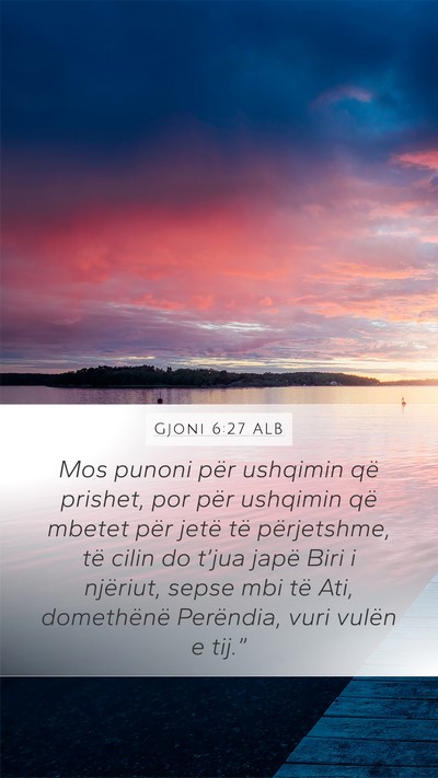 Gjoni 6:27 ALB Bible Verse Image