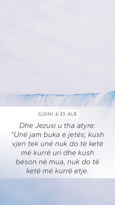 Gjoni 6:35 ALB Bible Verse Image