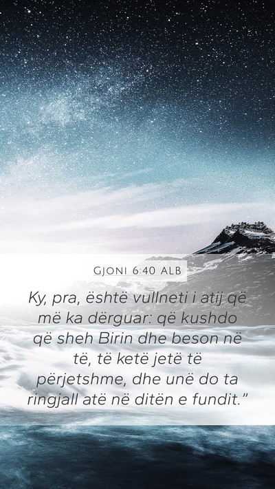 Gjoni 6:40 ALB Bible Verse Image