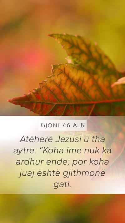 Gjoni 7:6 ALB Bible Verse Image