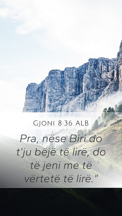 Gjoni 8:36 ALB Bible Verse Image