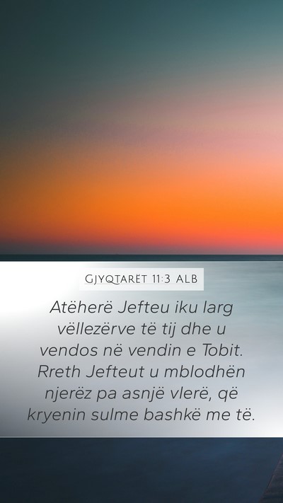 Gjyqtarët 11:3 ALB Bible Verse Image