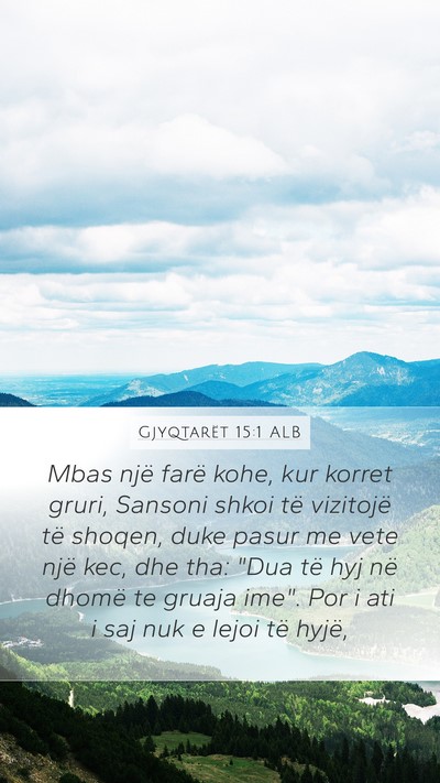 Gjyqtarët 15:1 ALB Bible Verse Image