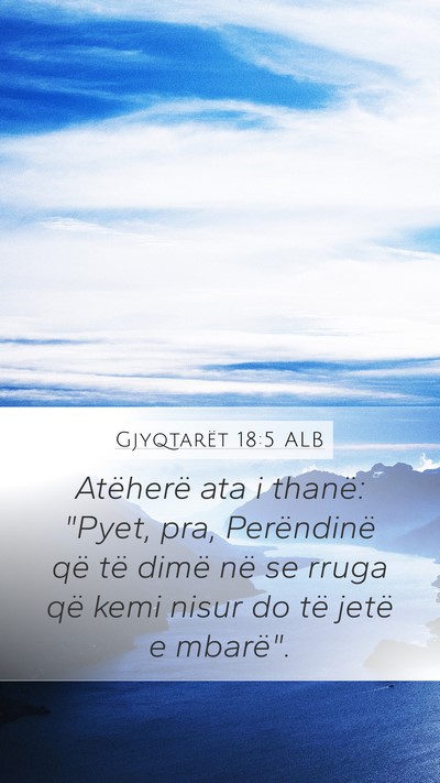 Gjyqtarët 18:5 ALB Bible Verse Image
