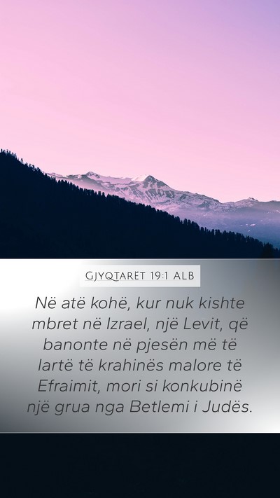 Gjyqtarët 19:1 ALB Bible Verse Image