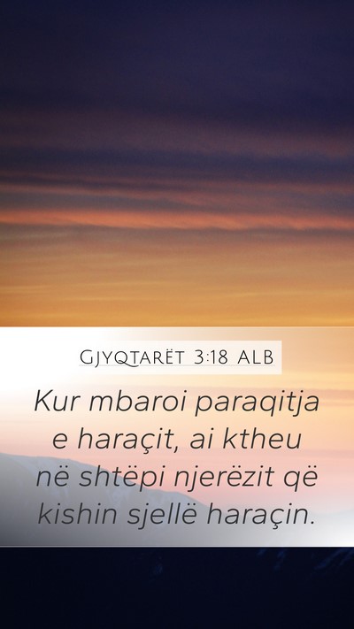 Gjyqtarët 3:18 ALB Mobile Phone Wallpaper - Kur mbaroi paraqitja e haraçit, ai ktheu në - Mobile Bible Verse Wallpaper