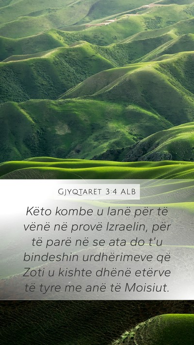 Gjyqtarët 3:4 ALB Mobile Phone Wallpaper - Këto kombe u lanë për të vënë në provë - Mobile Bible Verse Wallpaper