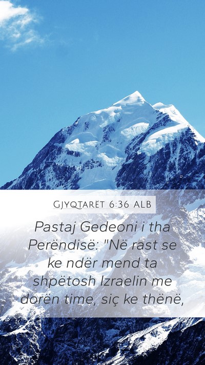 Gjyqtarët 6:36 ALB Bible Verse Image
