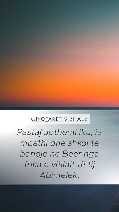 Gjyqtarët 9:21 ALB Bible Verse Image
