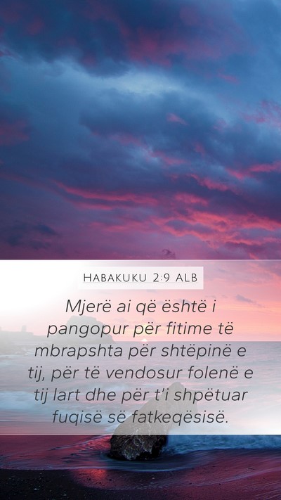 Habakuku 2:9 ALB Bible Verse Image