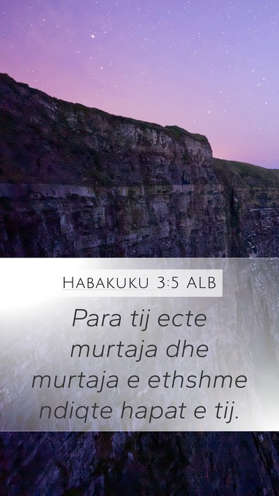 Habakuku 3:5 ALB Bible Verse Image