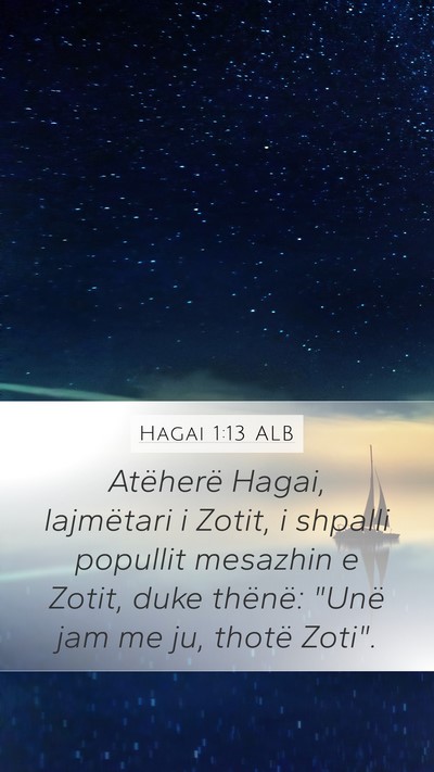 Hagai 1:13 ALB Mobile Phone Wallpaper - Atëherë Hagai, lajmëtari i Zotit, i shpalli - Mobile Bible Verse Wallpaper