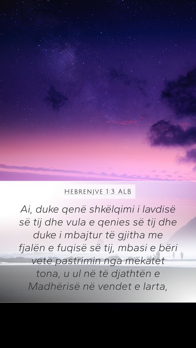 Hebrenjve 1:3 ALB Bible Verse Image