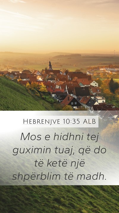 Hebrenjve 10:35 ALB Bible Verse Image