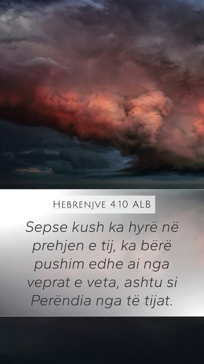 Hebrenjve 4:10 ALB Bible Verse Image