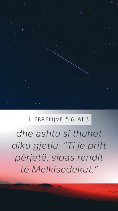 Hebrenjve 5:6 ALB Bible Verse Image