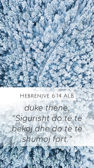 Hebrenjve 6:14 ALB Bible Verse Image