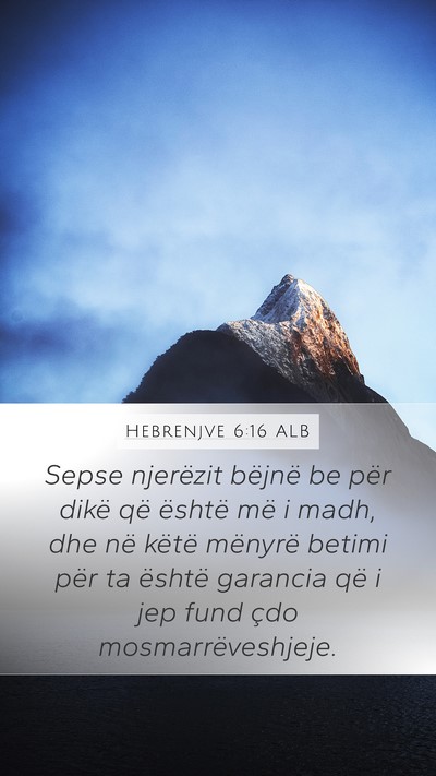 Hebrenjve 6:16 ALB Bible Verse Image