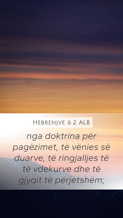Hebrenjve 6:2 ALB Bible Verse Image
