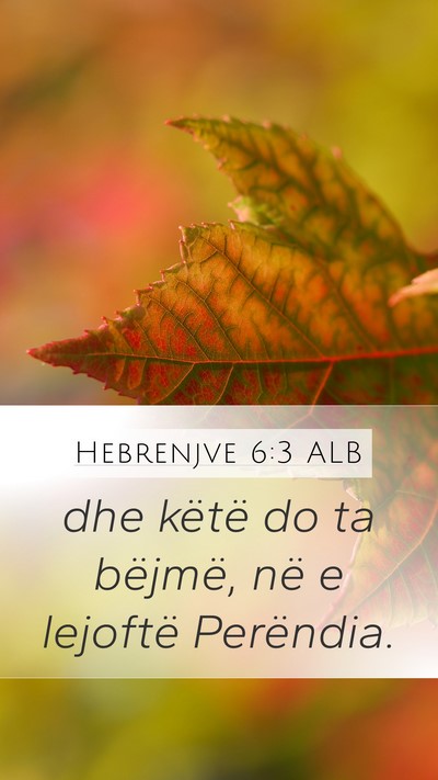 Hebrenjve 6:3 ALB Bible Verse Image